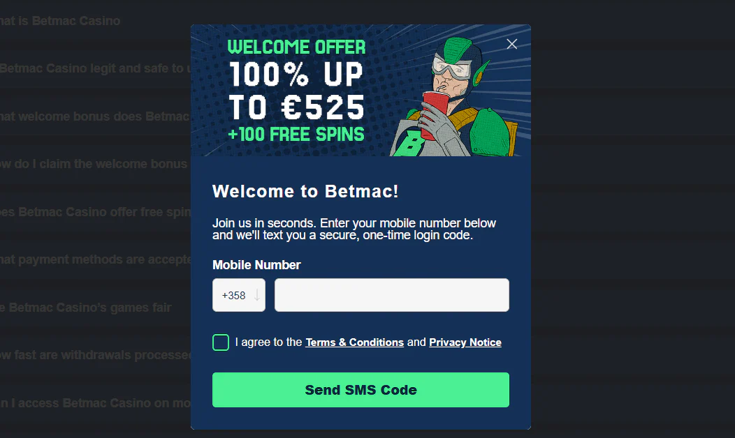 Betmac Casino welcome bonus offering 100% up to €525 and 100 free spins with mobile number registration