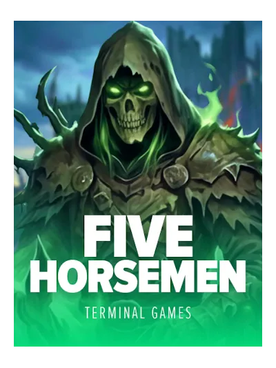 Five Horsemen — Terminal Games